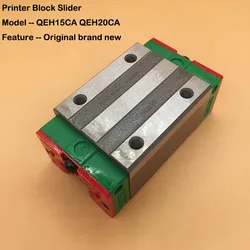 Inkjet Printer Slider block QEH15CA QEH20CA Linear Guide Rail for Mimaki JV300 JV150 CJV30 Allwin Human CNC Printer sliding blo