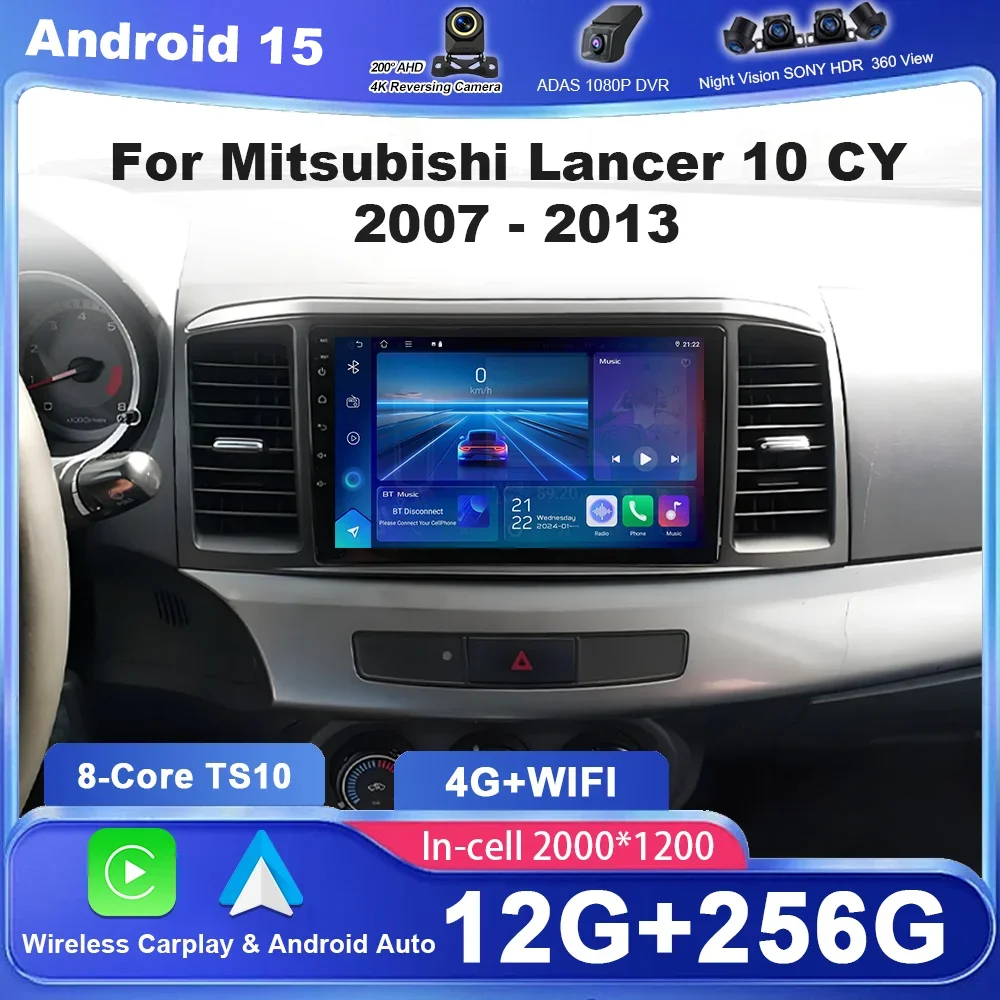 Android 15 Car Radio Stereo For Mitsubishi Lancer 10 CY 2007 - 2013 Multimedia Video Player WIFI+4G Navigation GPS NO 2Din DVD