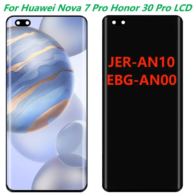 Original 6.57   LCD For Huawei Honor 30 Pro EBG-AN00 LCD Display Touch Screen Assembly Huawei Nova 7 Pro JER-AN10 LCD With Frame