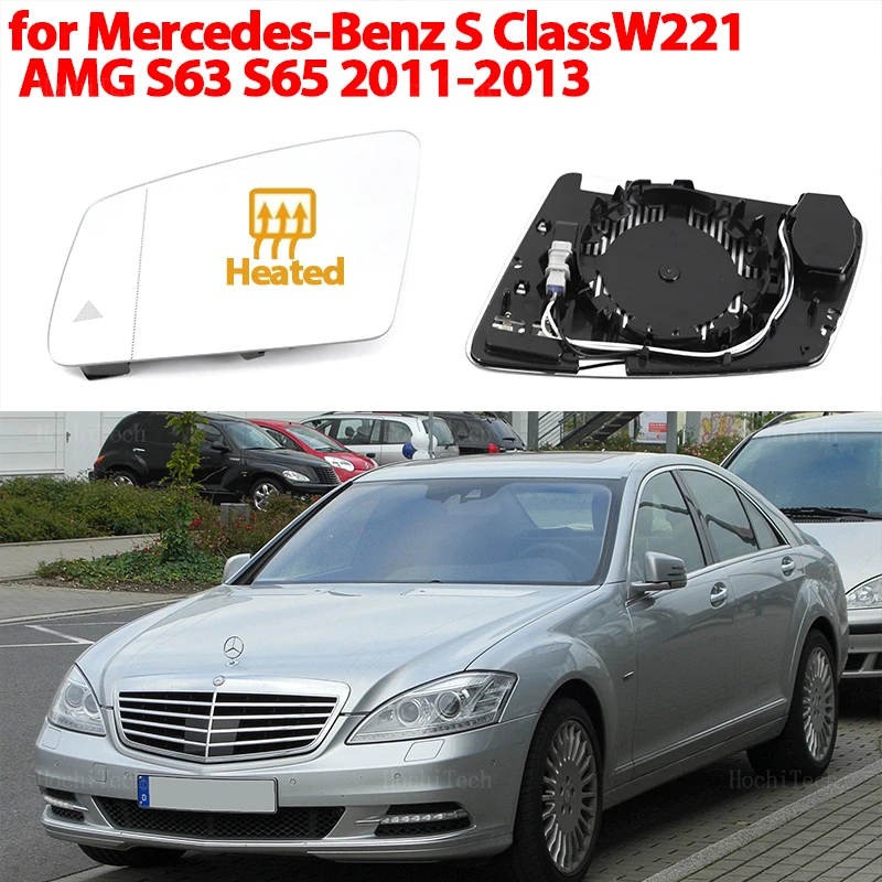 

Mirror Heated Side Mirror Glass Rearview Mirror Lens for Mercedes-Benz S Class W221 S350 S400 S450 S500 S550 S560 S600 11-13