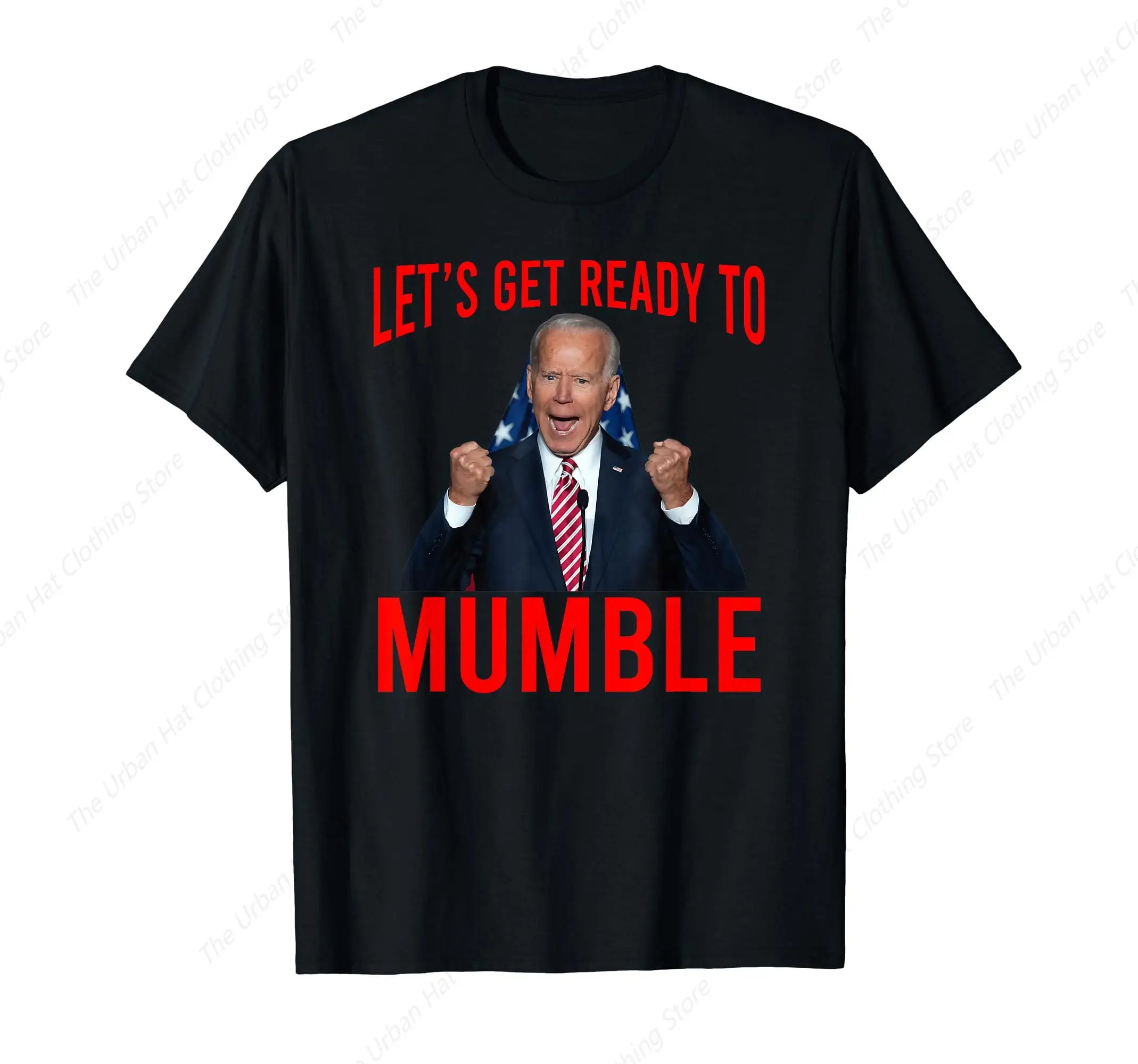 Let's Get Ready To Mumble Funny Biden T-Shirt Soft Cotton Crew neck Short Sleeves Man Clothing for Casual Daily Outdoor Shirts