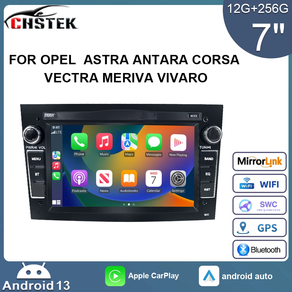 CHSTEK Car Radio 12+256G Android 13 Carplay for Opel Vauxhall Holden Astra H Antara 2 Corsa CD Vivaro Meriva A Navigation player