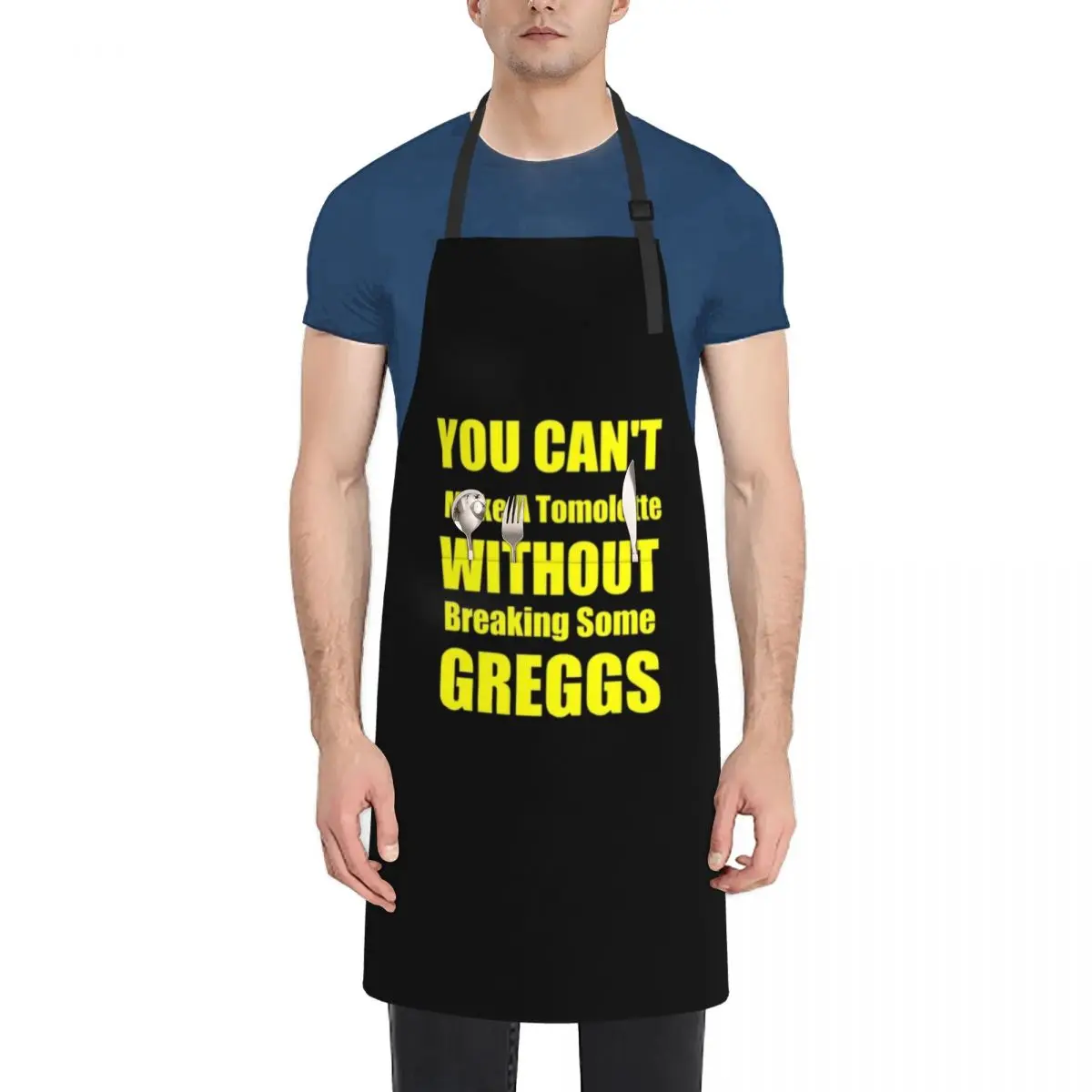 

You can't make a tomlette without breaking some greggs Apron All For Kitchen And Home Kitchen Accessories 2022 Art Apron