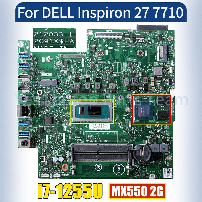 

212033 -1 для DELL AIO Inspiron 27 7710, материнская плата для ноутбука SRLFP i7-1255U MX550 2G GN18-S5-A1 0WW0GD, материнская плата для ноутбука