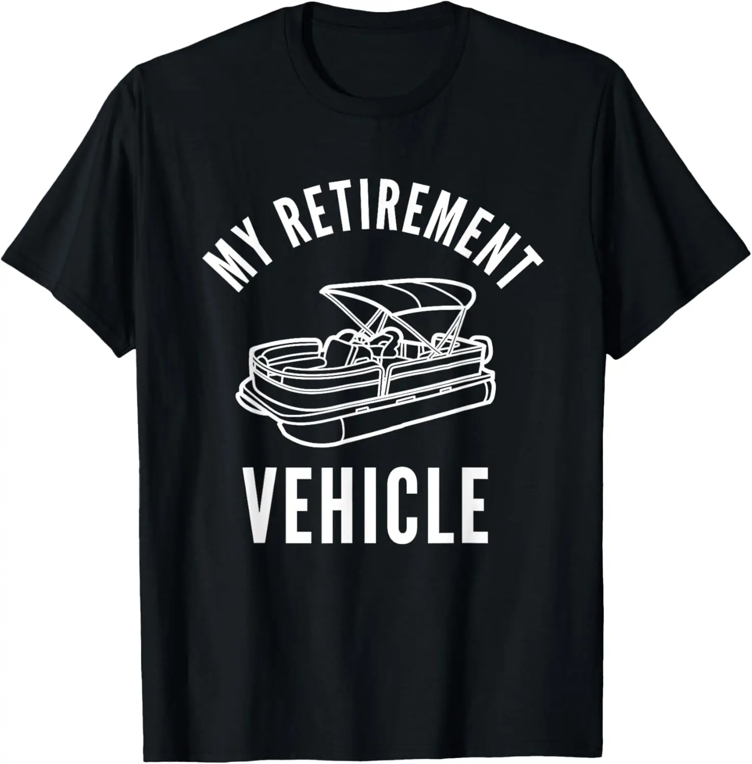 

Summer Lake Pontoon Captain Quote My Retirement Vehicle T-Shirt