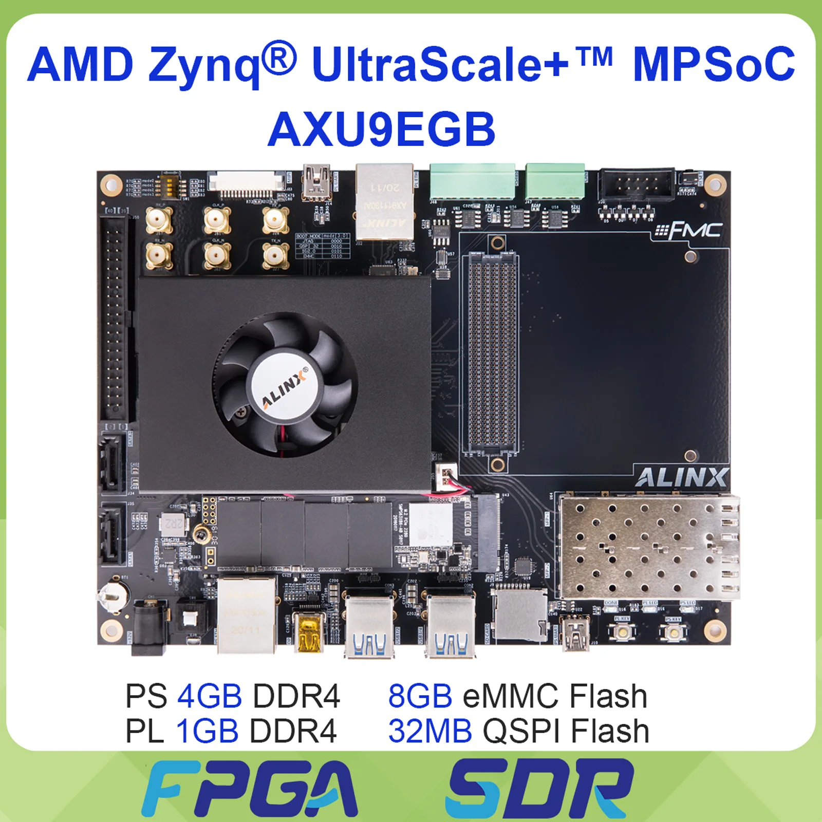ALINX AXU9EGB Zynq UltraScale+ MPSoC  XCZU9EG 6GB DDR4 8GB eMMC FMC SFP USB3.0 PCIe M.2 DP   FPGA Development Board