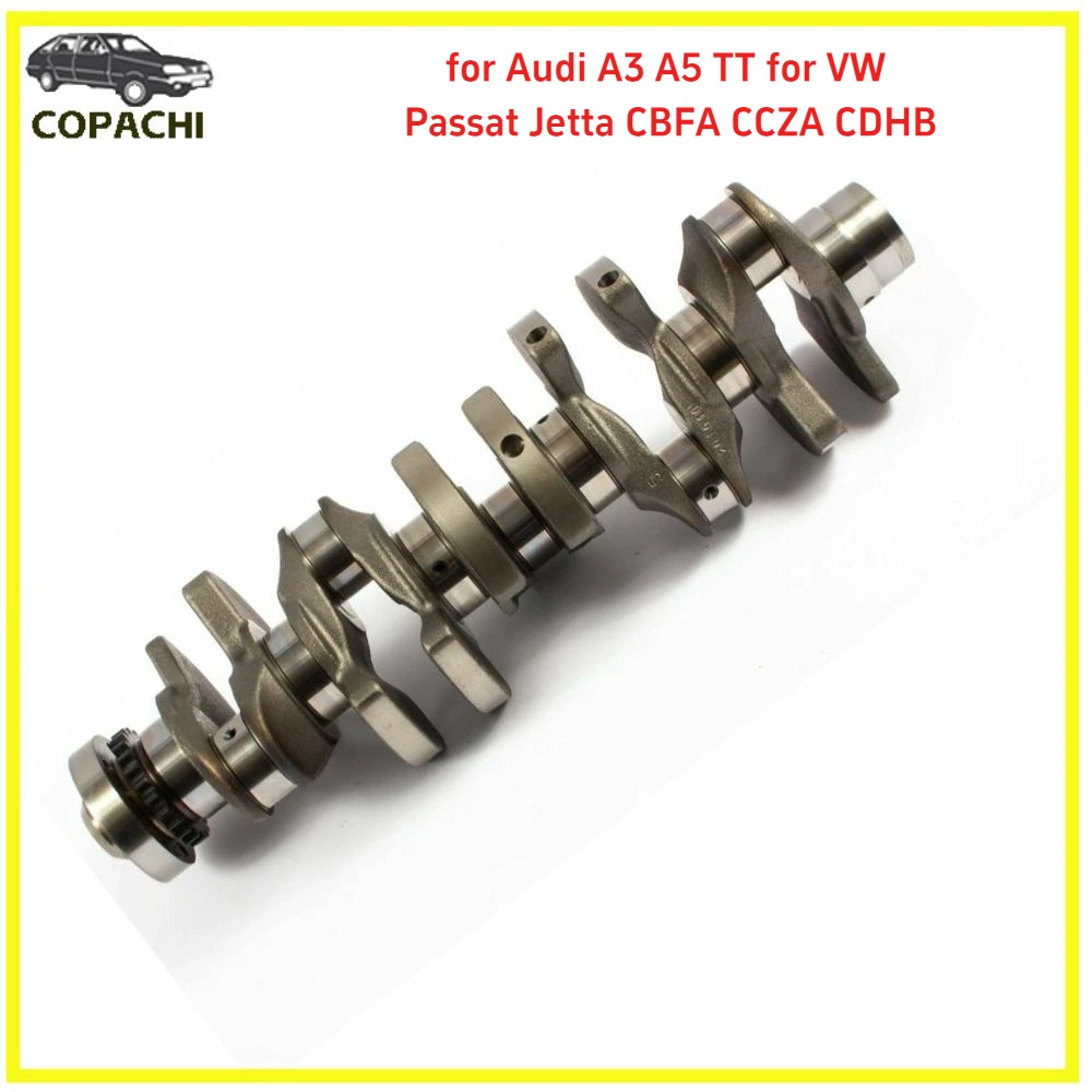 1Pc Crankshaft 07K105101L 07K105101J 07K105101G for Audi A3 A5 TT for VW Passat Jetta CBFA CCZA CDHB Car Accessories Parts