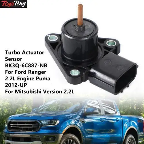 For Ford Ranger 2.2L Puma Mitsubishi Version Turbo Actuator Sensor BK3Q-6C887-NB