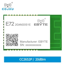 CC2652P Zigbee 3.0 2.4GHz Wireless Module 20dBm Long Range 700m ARM MCU SMD BLE 5.0 SOC Transmitter Receiver E72-2G4M20S1E