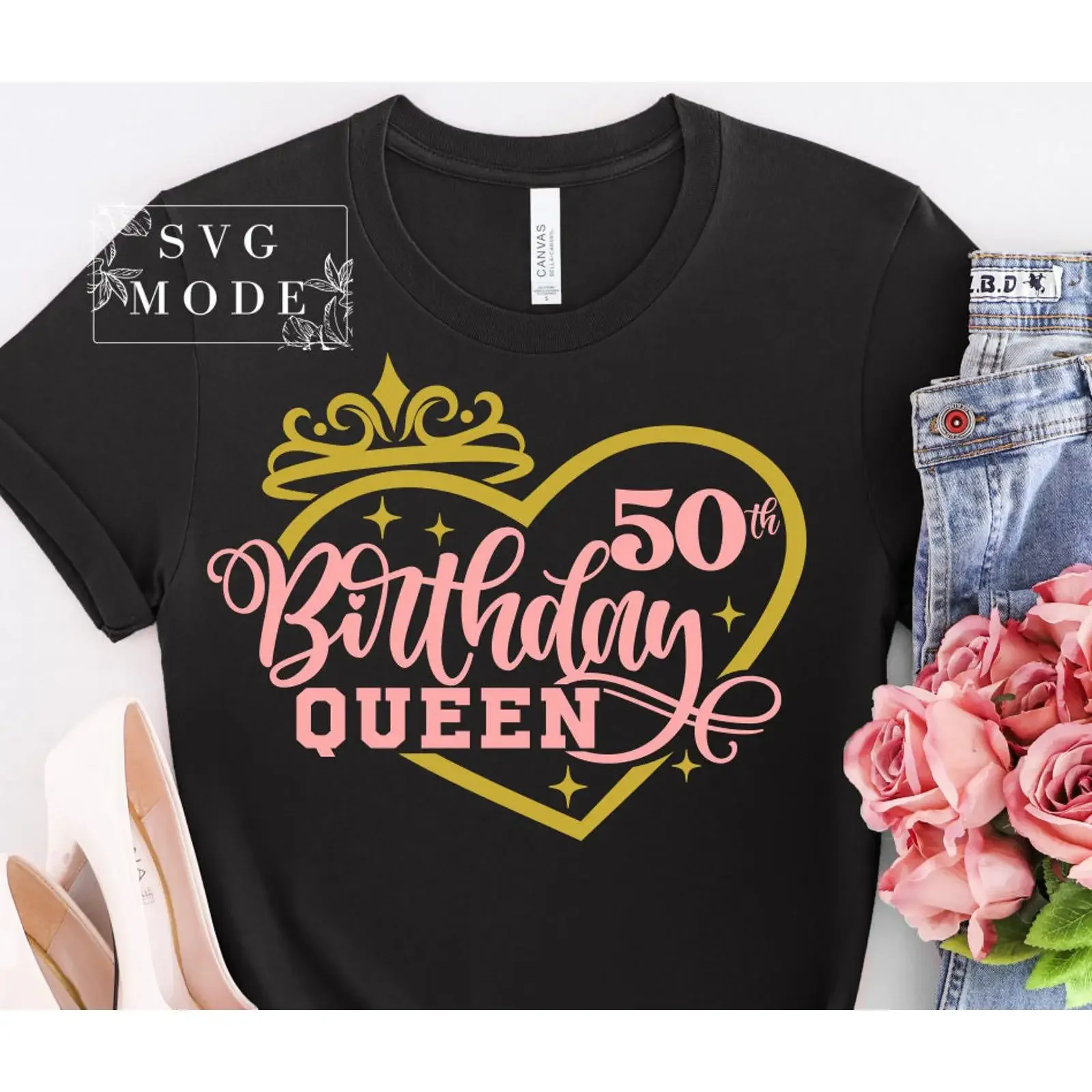 50th Birthday Queen SVG PNG Fifty And Fabulous T Shirt Design Hello Crown Heart Cut File For Women vintage Washed