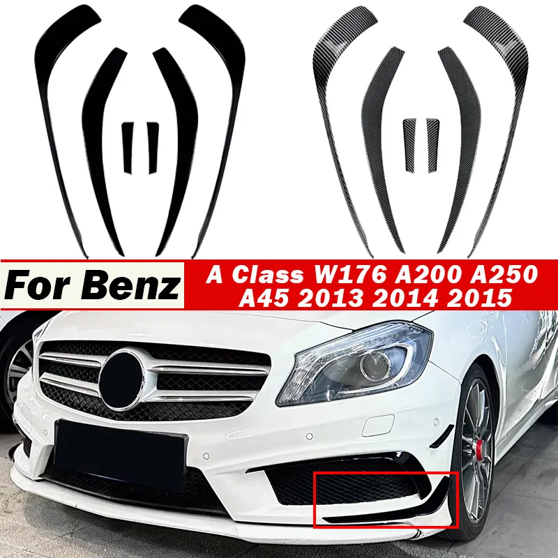 

Для Mercedes Benz A Class W176 A200 A250 A45 AMG 2013-2015 Спойлер переднего бампера, воздушный нож, крышка, сплиттер, отделка Canard, комплекты кузова
