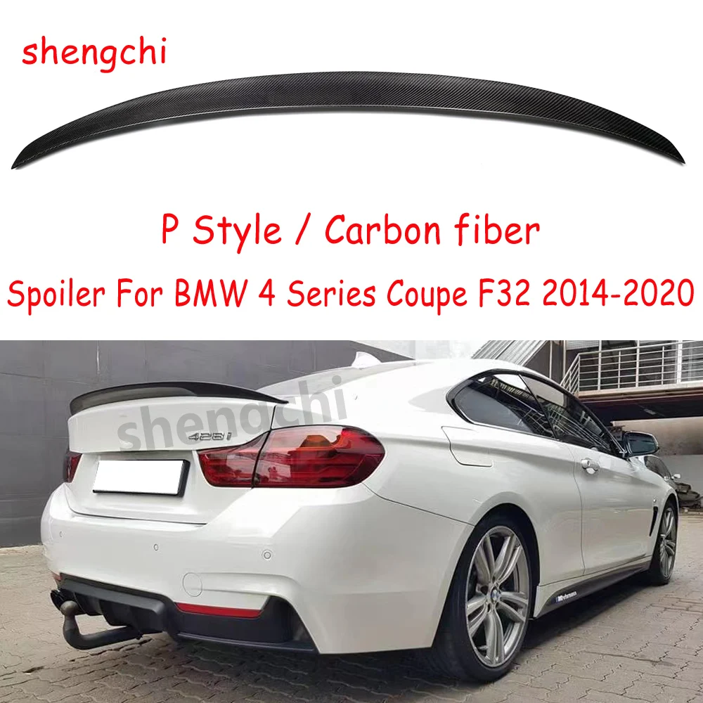 

F32 P Style Carbon Fiber Rear Trunk Spoiler Wing For BMW 4 Series Coupe F32 420i 428i 430i 435i 440i Rear Spoiler 2014-2020
