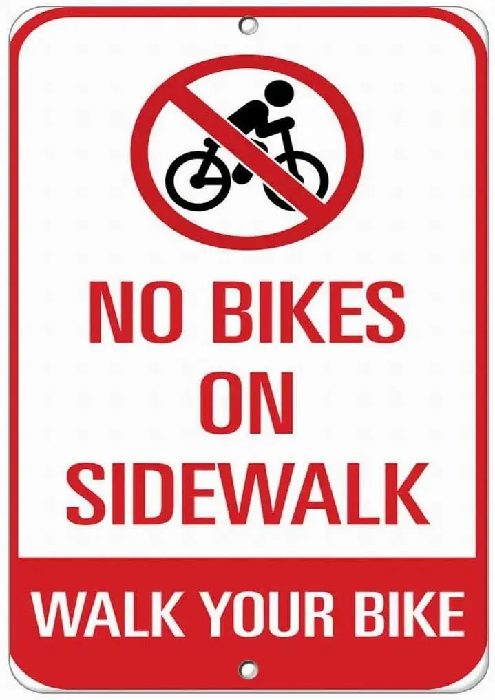 Safety Sign 12x16 No Bikes On Sidewalk Walk Your Bike Traffic Sign Road Yard Decor