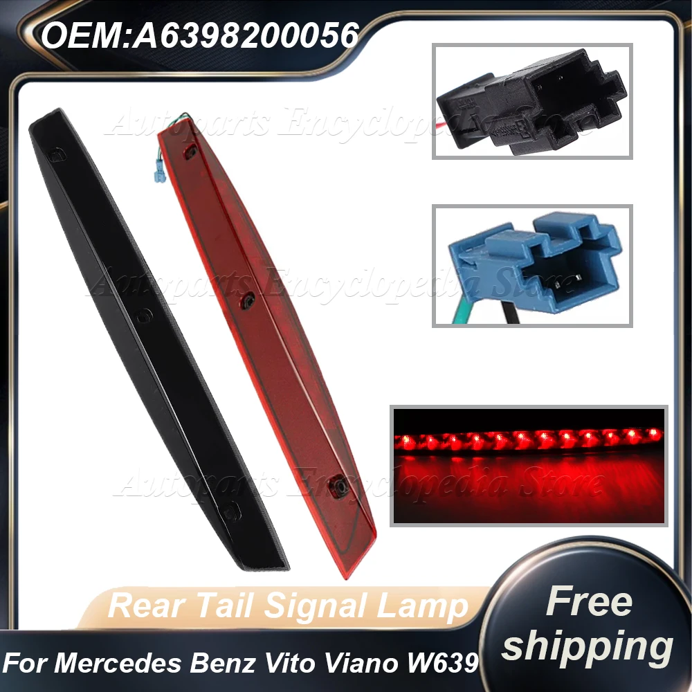 Red/Black LED High Mount Third Brake Stop Light High Level Rear Tail Signal Lamp For Mercedes Benz Vito Viano W639 A6398200056