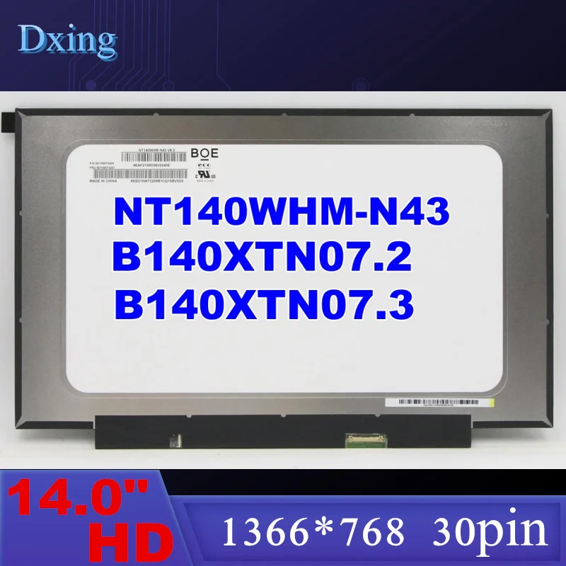 14.0 Slim Laptop LCD Screen NT140WHM-N43 B140XTN07.2 7.3 For Lenovo ideapad 330S-14 S340-14 3-14 V14 1-14ADA05 HD1366x768 30pin