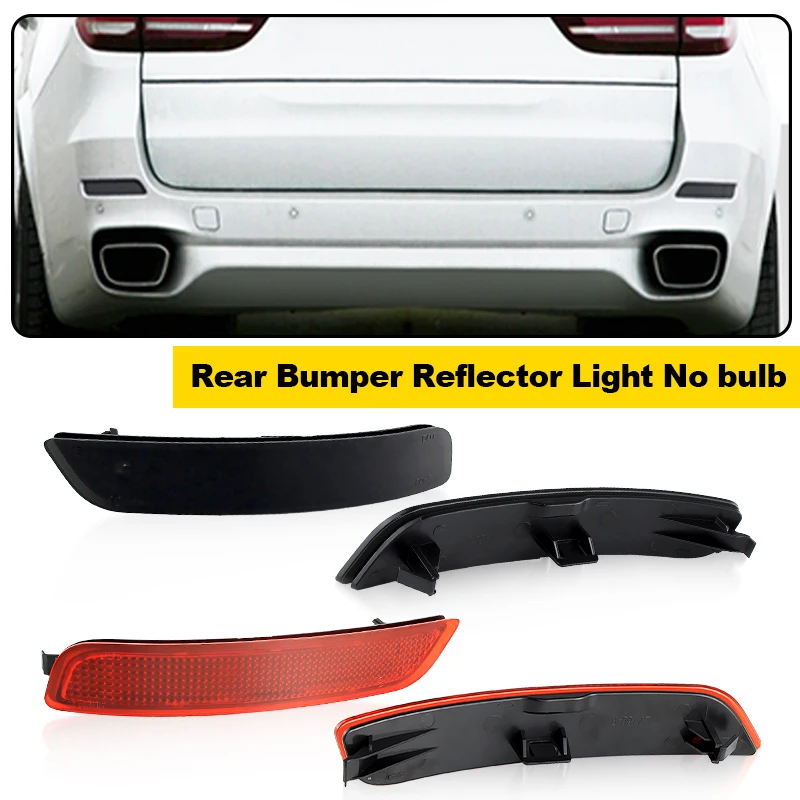 

2PCS For BMW X5 F15 M Sport 2014-2018 Rear Bumper Reflector Cover Shell No Bulb OEM# 63147847591,63147847592 Car Accessories