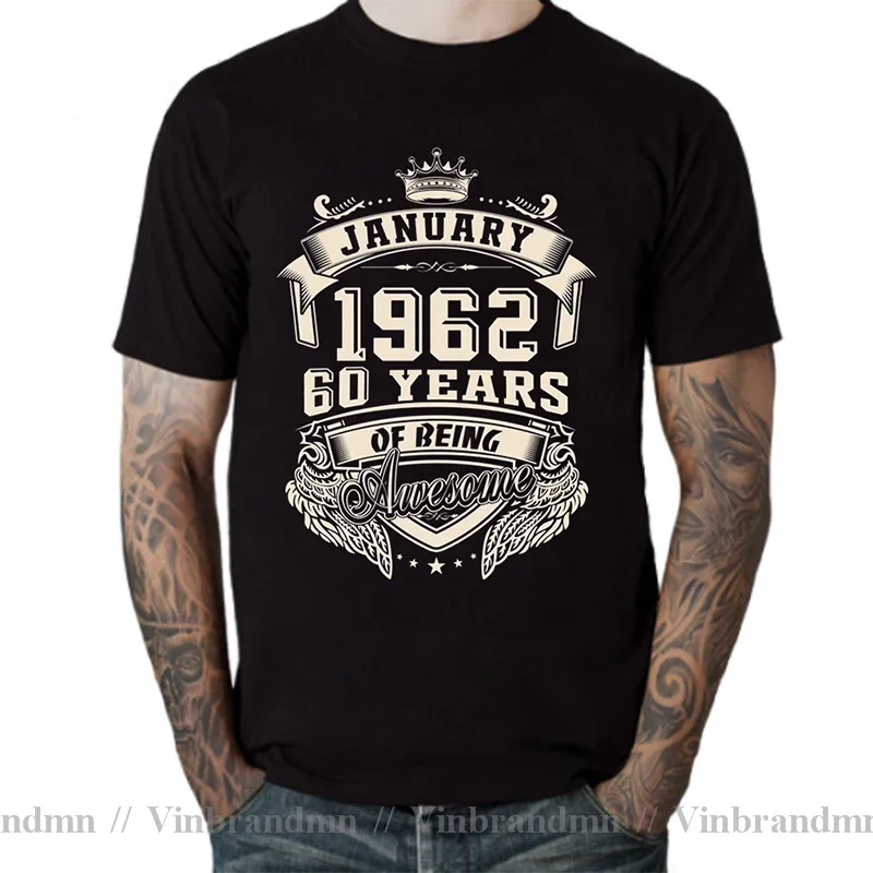 Vintage Born In January 1962 60 Years Of Being Awesome T Shirt for men Big Size O-neck Cotton Short Sleeve Custom T-shirt