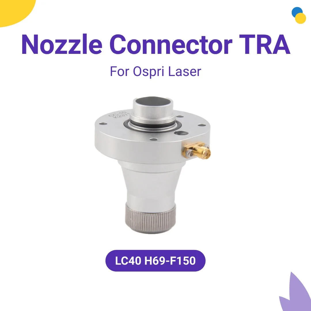 Header Ospri Fiber Laser Nozzle Connector TRA LC40-D60-H69 F150 CC-10 For Ospri HSG 3D LC40 Fiber laser Cutting Head Machines