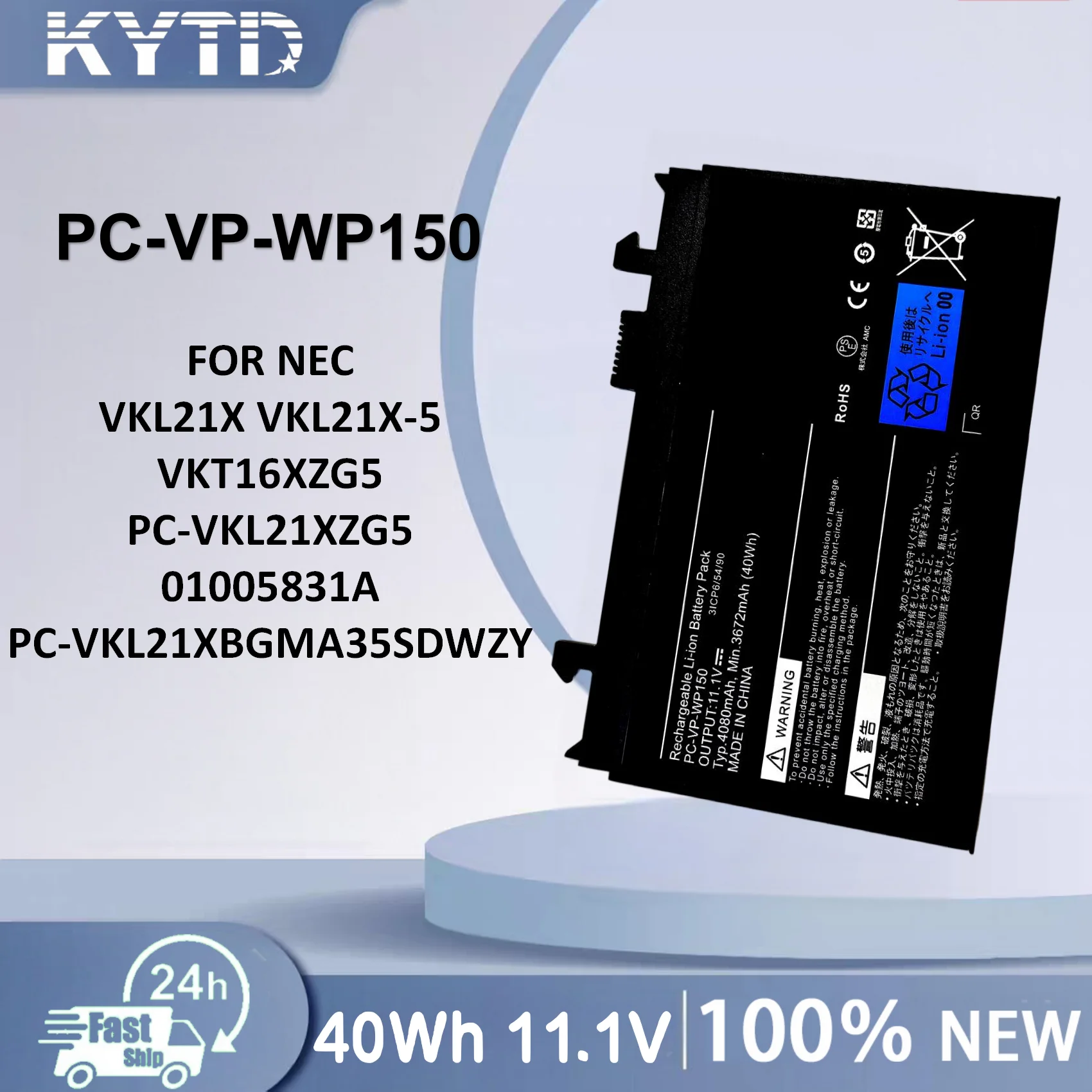 KYTD PC-VP-WP150 Laptop Battery For NEC VKL21X VKL21X-5 VKT16XZG5 PC-VKL21XZG5 01005831A PC-VKL21XBGMA35SDWZY 11.1V 4080mAh