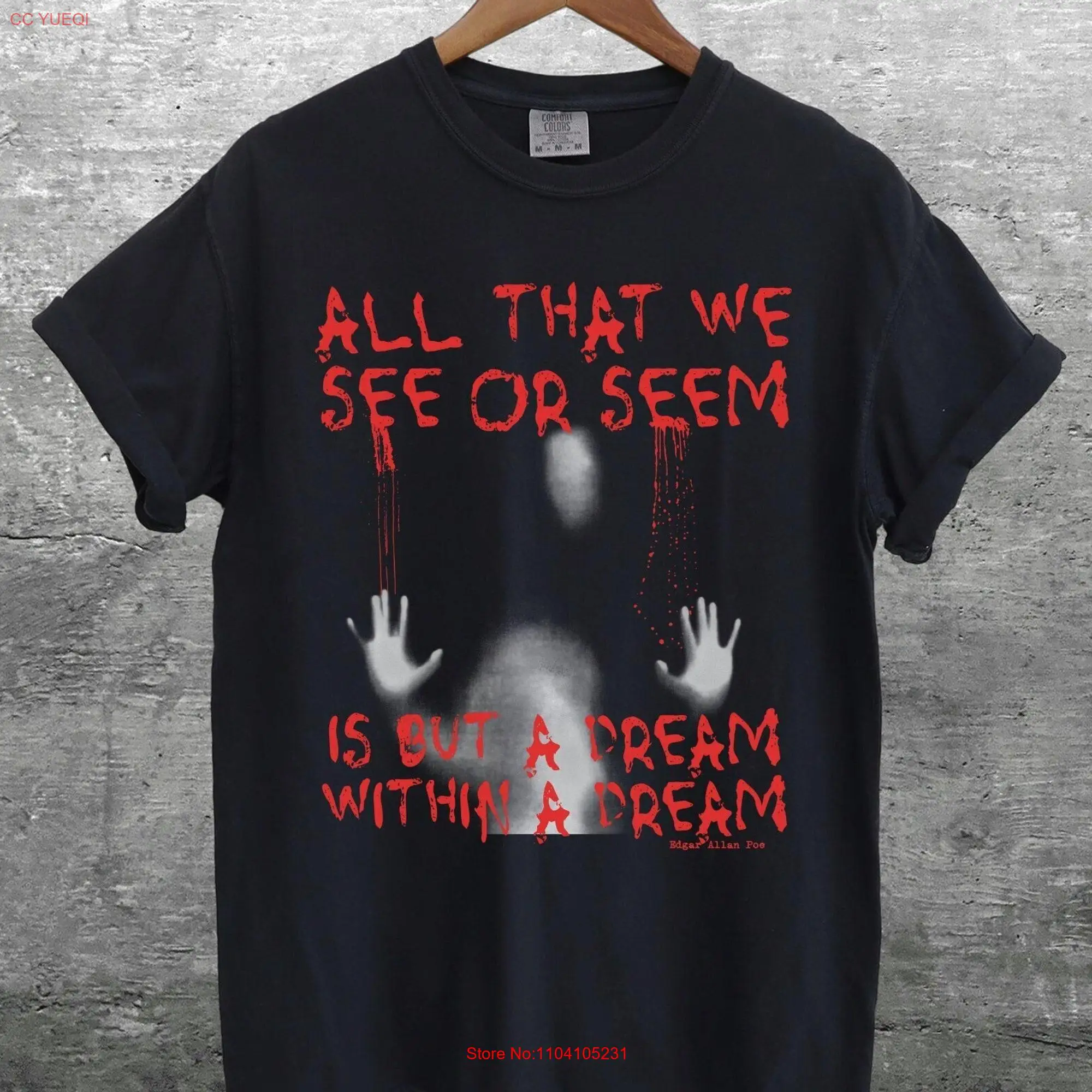 Edgar Allan Poe T Shirt A Dream Within Poem Quote Comfort Colors  long or short sleeves