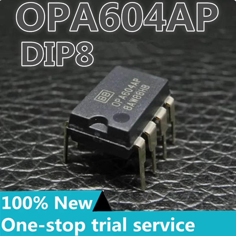 2-100PCS %New original OPA604AP DIP8 OPA604AU SOP8 Low noise fever audio single op amp chip