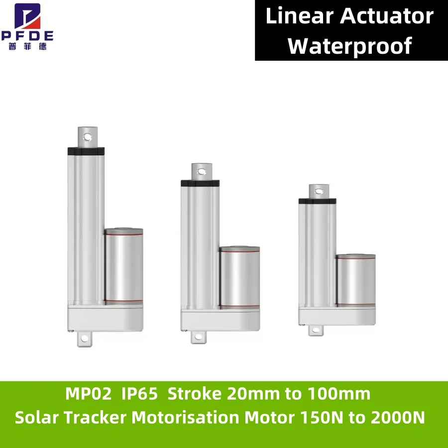 Actuador Lineal de Alto Torque, Impermeable IP65, 2000N, Carrera de 20mm a 100mm, Motor para Seguimiento Solar, 150N a 2000N