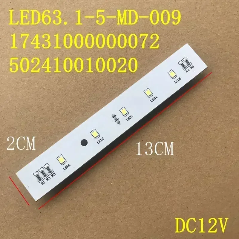 WZ-For Midea Refrigerator Universal LED Board LED Light Parts DC12V 63.1-5-MD-009 17431000000072 502410010020 13*2cm