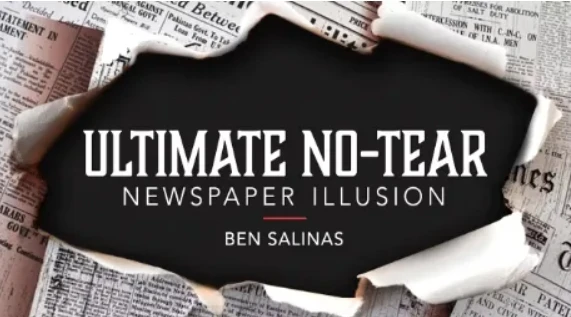 

Ben Salinas – The Ultimate NO-TEAR Newspaper Illusion - Magic tricks (Instant Download)