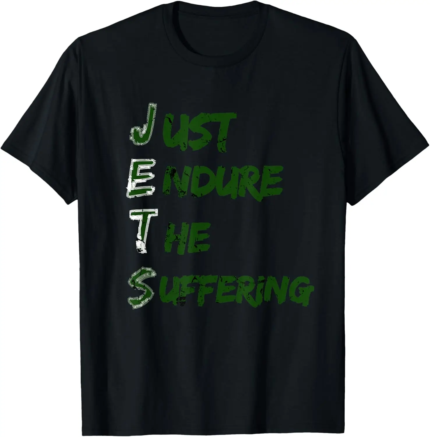 Funny Just Endure The Suffering New York Football Motivation T-Shirt