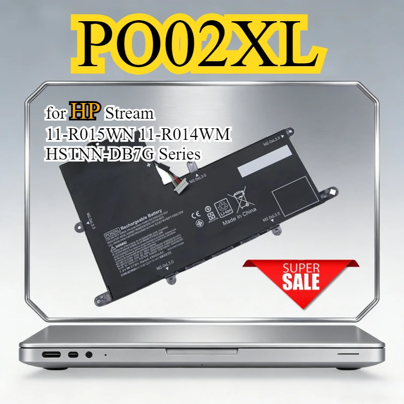 

PO02XL Laptop Battery 824560-005 TPN-Q166 HSTNN-IB7G for HP Stream11-R015WN 11-R014WM HSTNN-DB7G Series Notebook 7.6V 4960mAh