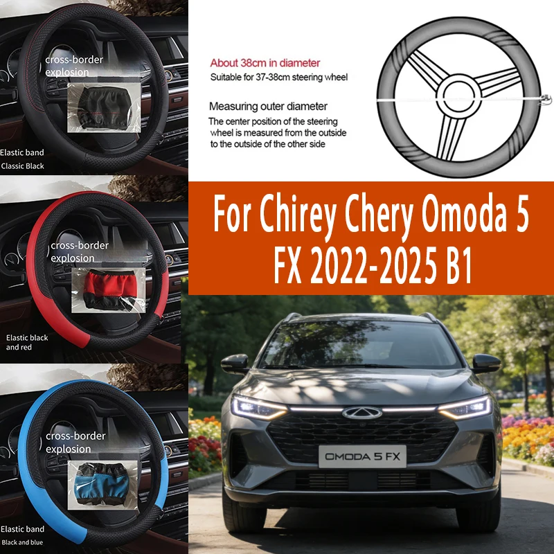 

For Chirey Chery Omoda 5 FX 38cm Steering Wheel Cover PU Leather Anti Slip Steer Wheel Protector Breathable Fiber Braid