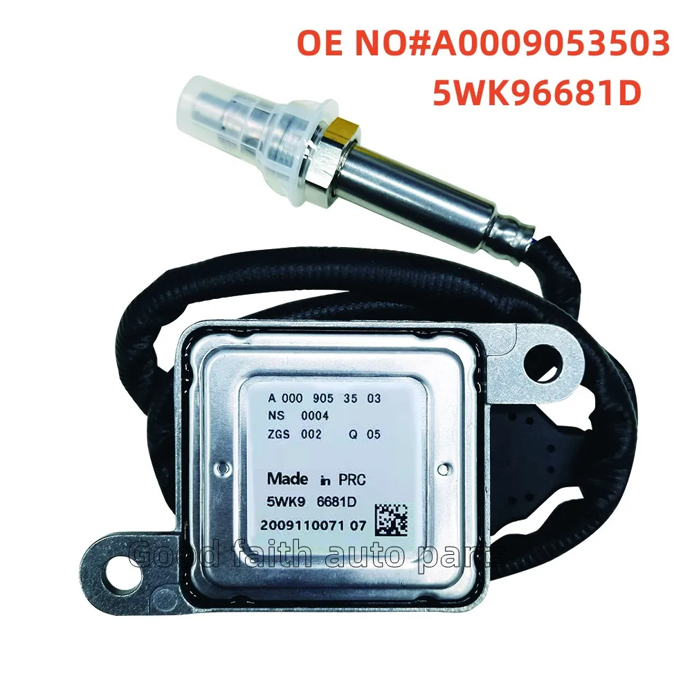 

High Quality Nox Sensor A0009053403 5WK96681D For Mercedes W212 W222 C218 X218 A207 C207 5WK96681 5WK96681D 5WK96682 A0009056104