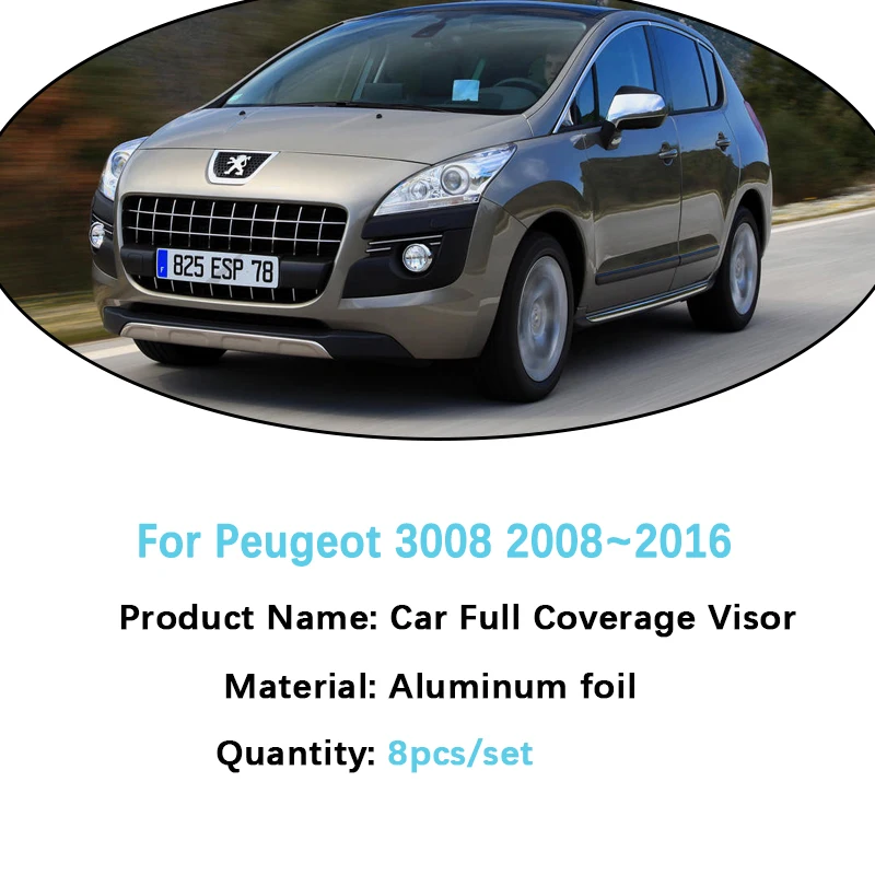 For Peugeot 3008 Accessories 2009 2014 T84 2008~2016 Full Windshield Surround Sunshades Side Window Visor Shaby Car Accessories