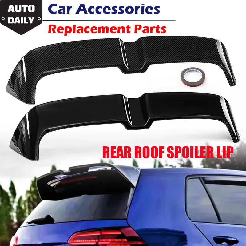 Car Rear Spoiler Wing For Volkswagen Golf7 MK7 MK7.5 GTI GTD 2014-2020 High Quality Carbon Fiber/Gloss Black Car Roof Tail Wing