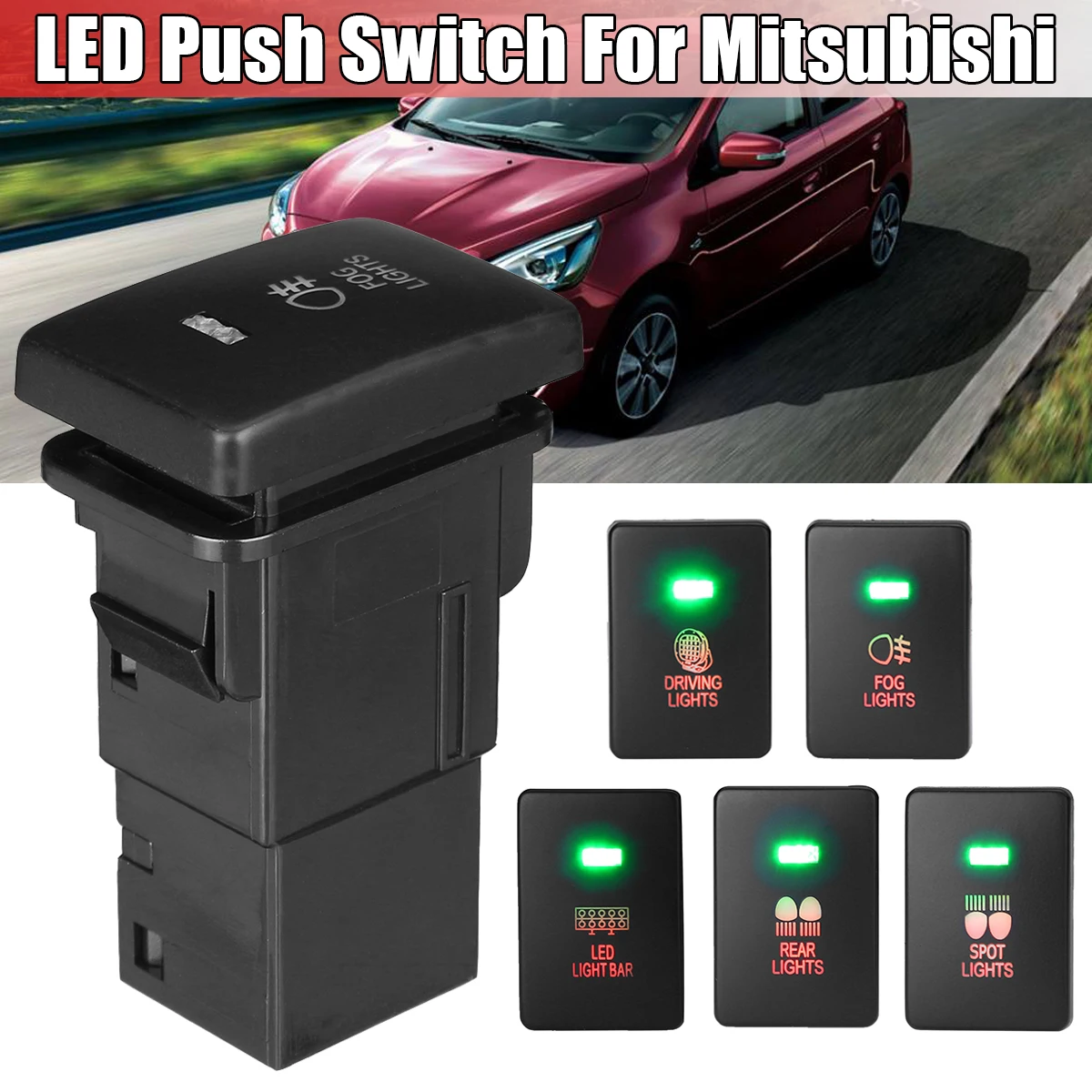 12V Car Light Push Button Fog Spot Rear Driving Light LED Light Bar Switch for Mitsubishi Mirage LA Outlander ZK Triton MQ MR