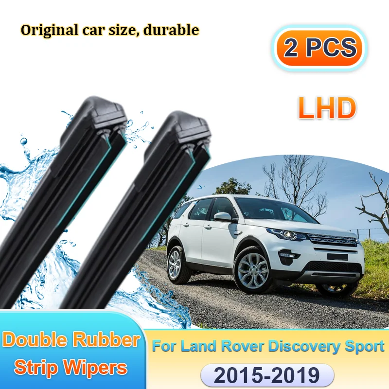 

Car Wiper LHD For Land Rover Discovery Sport 2015-2019 L550 Windscreen Front Double Rubber Strip Blades Brushes Auto Accessories