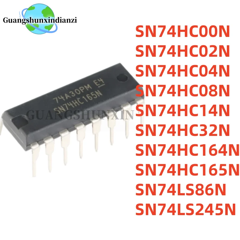 10PCS SN74HC00N SN74HC02N SN74HC04N SN74HC08N SN74HC14N SN74HC32N SN74HC164N SN74HC165N SN74LS86N SN74LS245N DIP