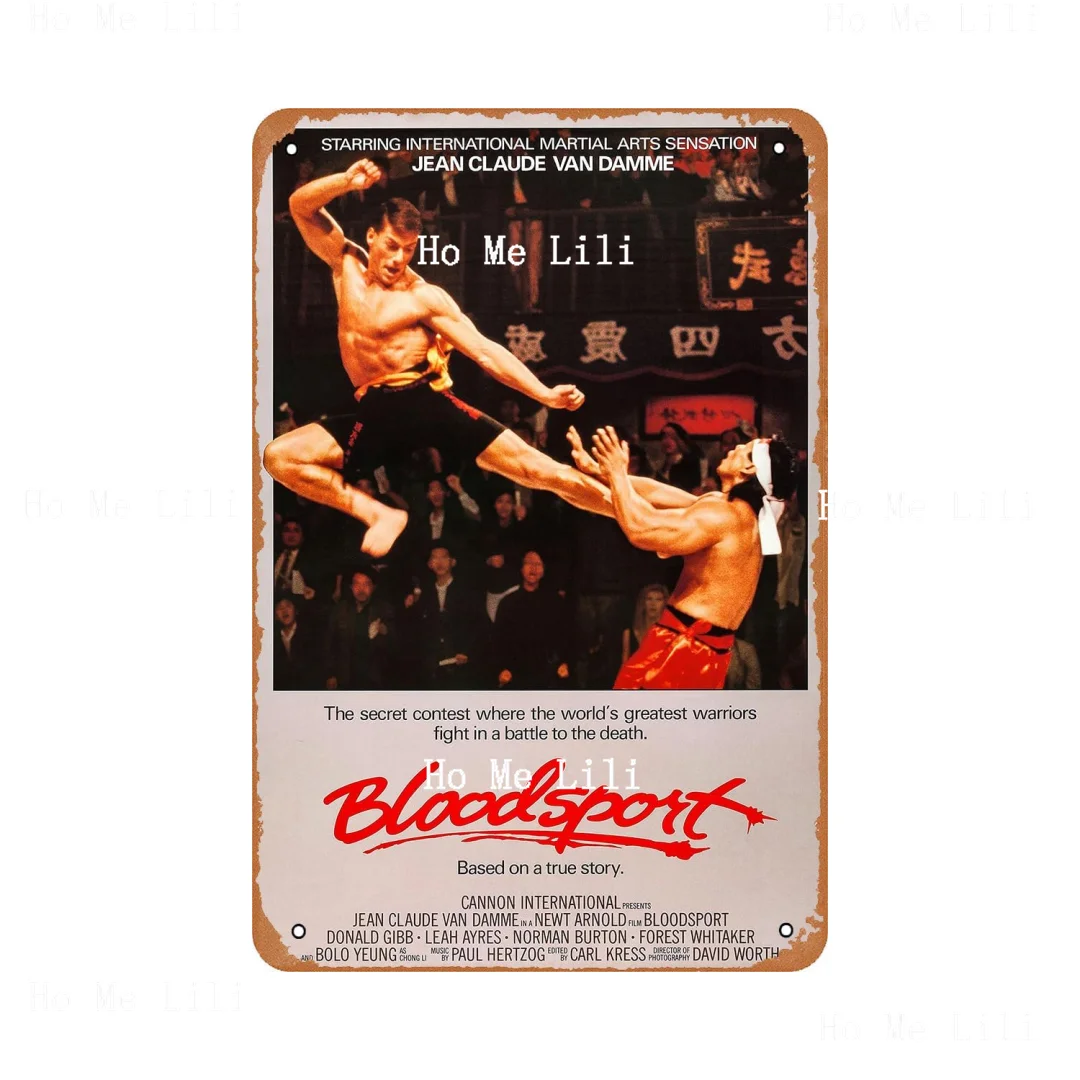 

Retro Metal Sign Bloodsport (1988) Movie Poster For Cafe Bar Office Home Wall Decor Gift