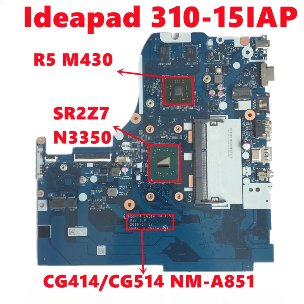 100% Test High Quality  for Lenovo Ideapad 310-15IAP Laptop Motherboard CG414/CG514  with N3350 216-0867071 NM-A851