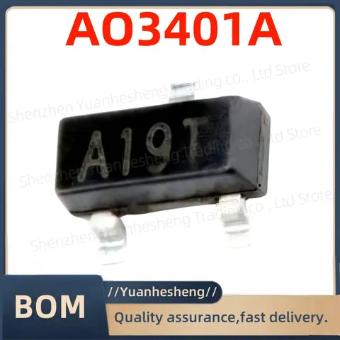 100PCS /lotto New and original brand-new version   AO3401A AO3401 3401 A19T SOT-23 P-channel SMD MOSFET Transistor triodo