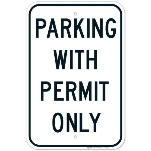 Parking With Permit Only Black Sign,