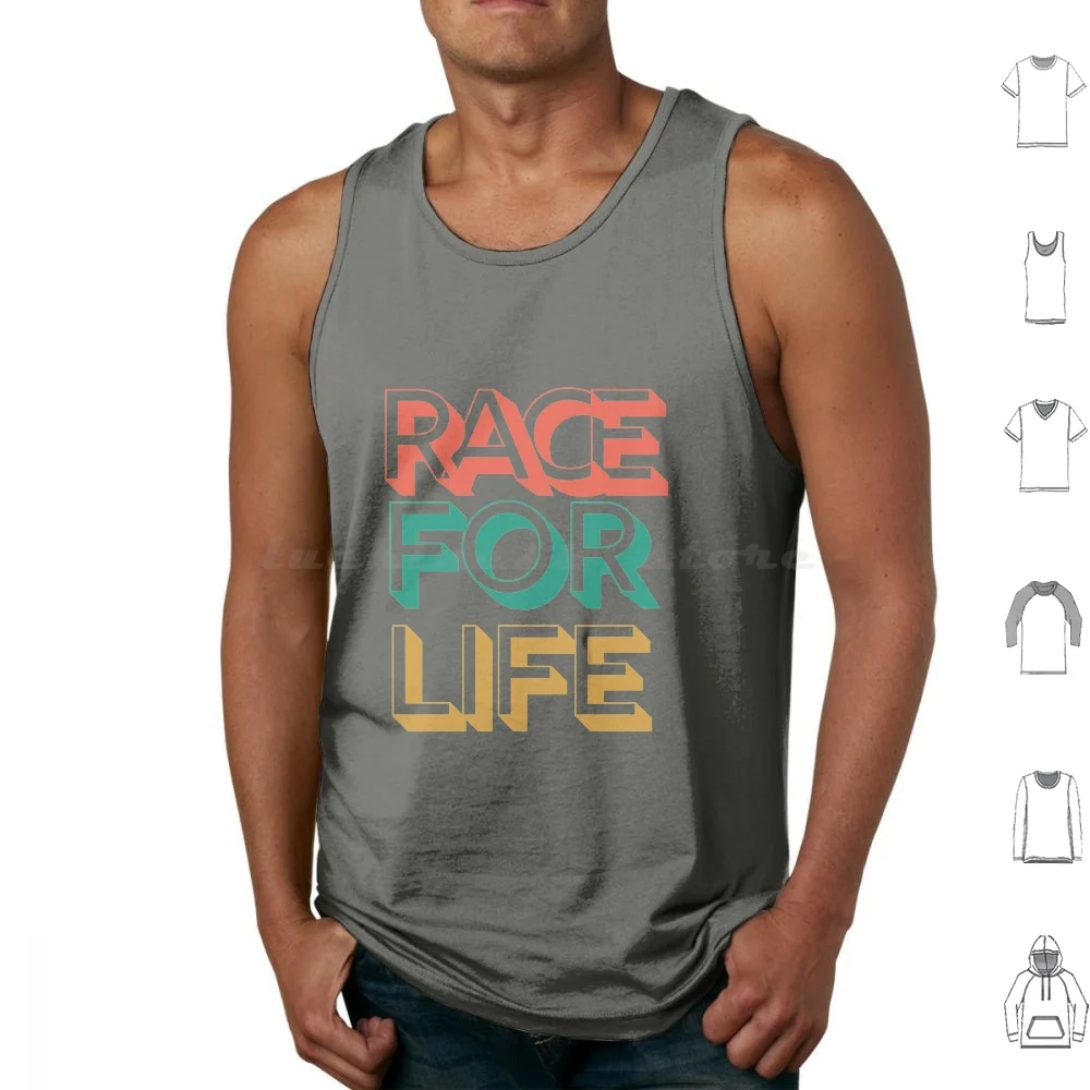 Race For Live Tank Tops Vest Sleeveless Race For Live Race Racing Live Car Drift Racer Red Green Yellow Quote Race Quotes Race