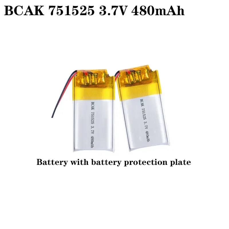 BCAK 8PCS 751525 Polymer Lithium Battery 3.7V 480mAh  Discharge for Bluetooth Headset Recording Pen Small Toys Bluetooth Audio