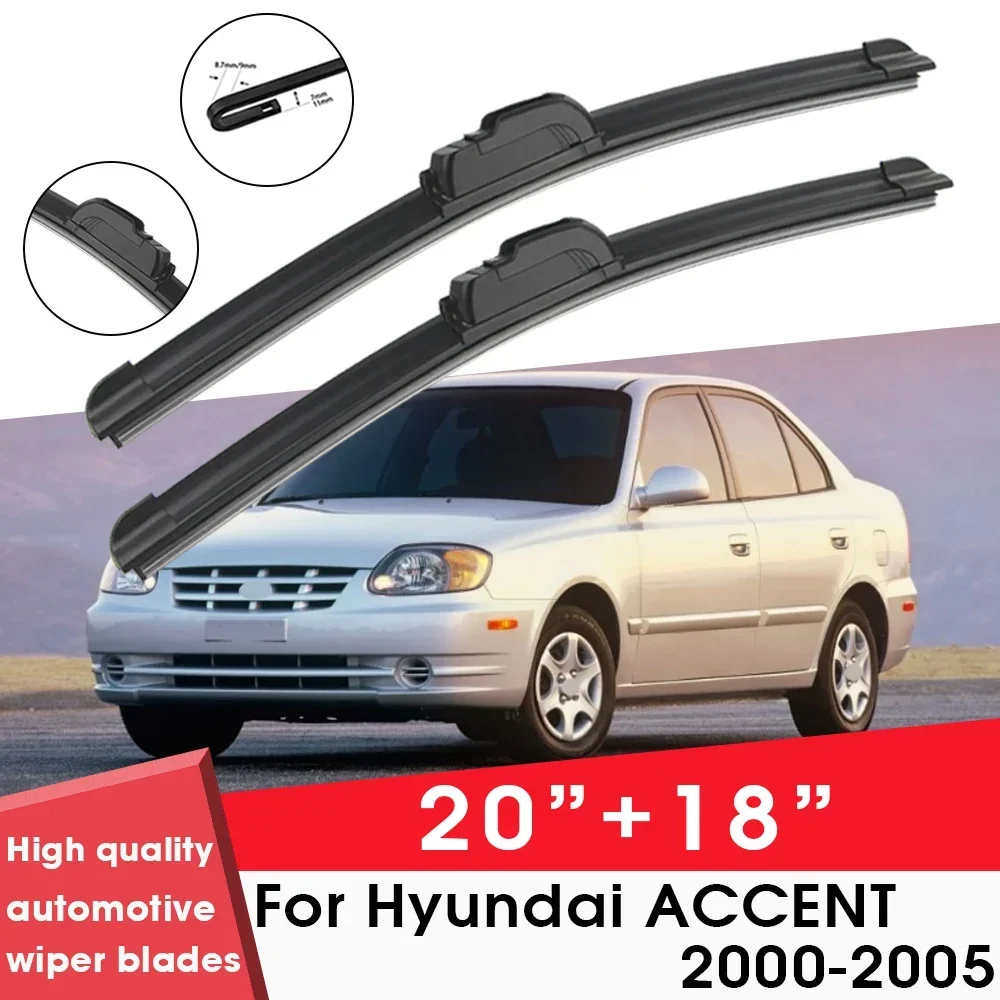 Car Wiper Blade Blades For Hyundai ACCENT 2000-2005 20"+ 18" Windshield Windscreen Clean Naturl Rubber Car Wipers Accessories