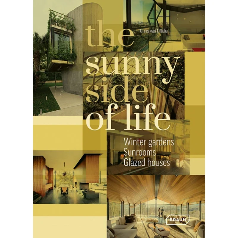 Sunny Side Of Life Braun Braun 9783037682265 Book