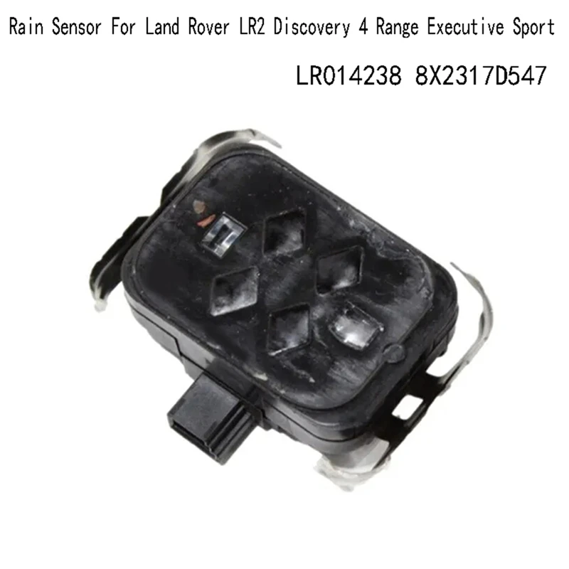 LR014238 Car Rain Sensor For Land Rover LR2 Discovery 4 Range Executive Sport 8X2317D547