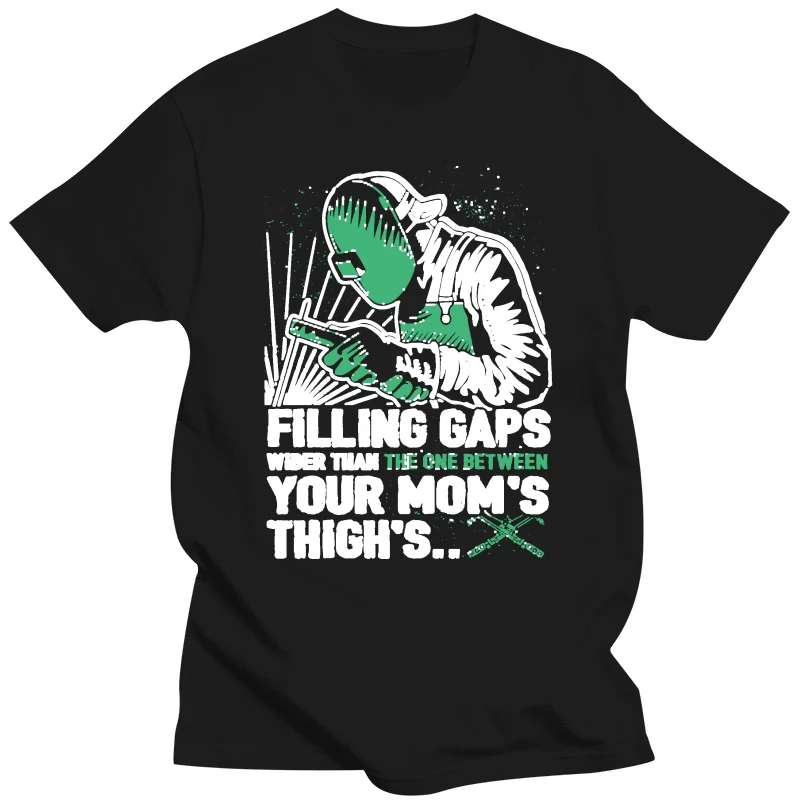 Men T Shirt Welder - Filling Gaps Women tshirt