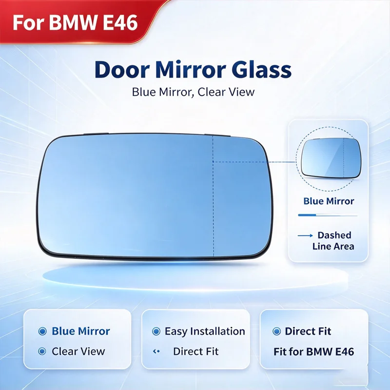 Suitable for BMW E46 reflective blue mirror glass heated reversing rearview mirror reflective blue large lens