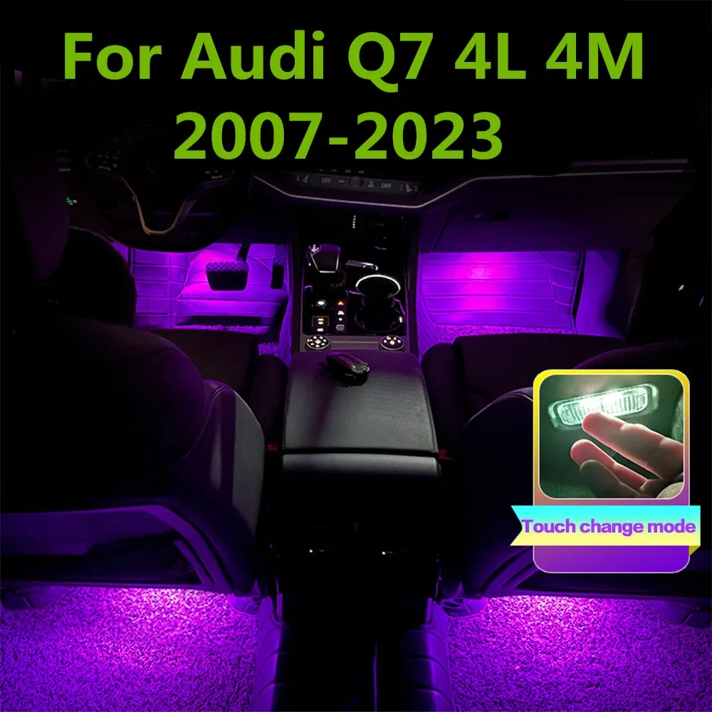 LED Car Interior Footwell Light RGB Atmosphere Lamp Accessory For Audi Q7 4L 4M 2007 - 2015 2016 2017 2018 2019 2020 2021 2023