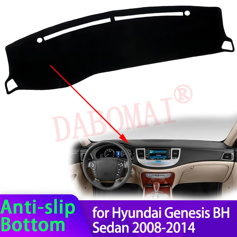 

Dashboard Cover Pad for Hyundai Genesis BH 4 Door Sedan 2008-2014 Car Dashboard Cover Dash Mat Carpet Pad Sunshade Cape Cushion